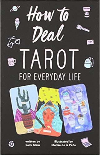 Cover for Sami Main · How to Deal: Tarot for Everyday Life (Paperback Book) (2024)