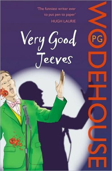 Cover for P.G. Wodehouse · Very Good, Jeeves: (Jeeves &amp; Wooster) - Jeeves &amp; Wooster (Paperback Bog) (2008)