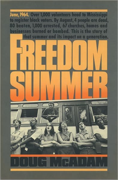 Cover for McAdam, Doug (Associate Professor of Sociology, Associate Professor of Sociology, University of Arizona) · Freedom Summer (Paperback Bog) (1990)