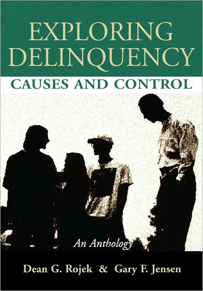 Cover for Dean G. Rojek · Exploring Delinquency (Book) (1996)