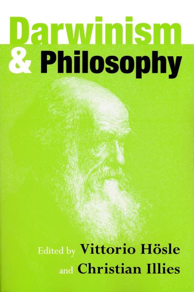 Cover for Vittorio Hoesle · Darwinism and Philosophy (Hardcover Book) (2005)