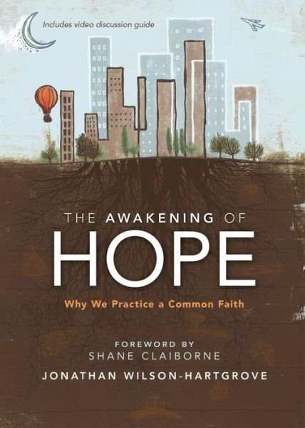 Cover for Jonathan Wilson-Hartgrove · The Awakening of Hope (Paperback Book) (2019)
