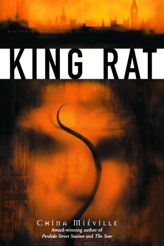 Cover for China Mieville · King Rat (Pocketbok) [First edition] (2000)
