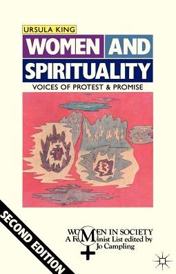Cover for Ursula King · Women and Spirituality Voices of Protest and Promise - Voices of Protest and Promise (N/A) [2nd ed. 1993 edition] (1993)