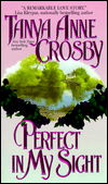 Cover for Tanya Anne Crosby · Perfect in My Sight (Paperback Book) (1998)