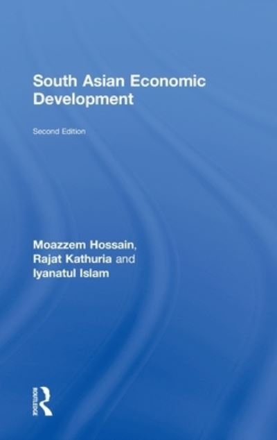 Cover for Hossain, Moazzem (Griffith University, Australia) · South Asian Economic Development: Second Edition (Gebundenes Buch) (2009)