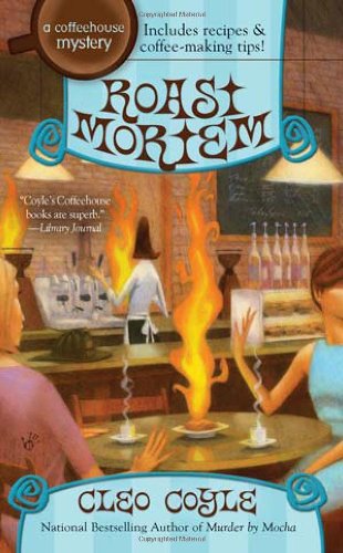 Cover for Cleo Coyle · Roast Mortem - A Coffeehouse Mystery (Paperback Book) (2011)