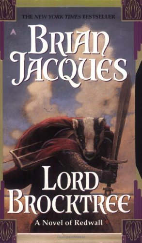 Cover for Brian Jacques · Lord Brocktree: a Novel of Redwall (Paperback Book) (2001)