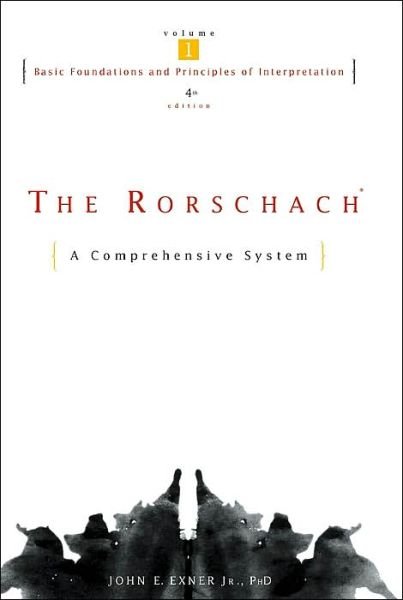 Cover for Exner, John E., Jr. · The Rorschach, Basic Foundations and Principles of Interpretation - Wiley Series on Personality Processes (Hardcover Book) [Volume 1 edition] (2002)