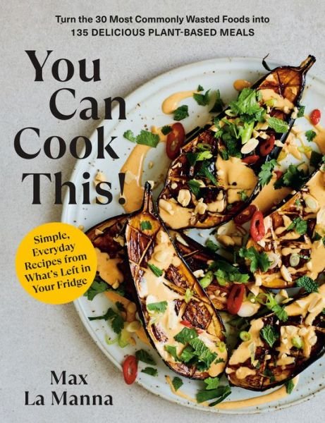 Cover for Max La Manna · You Can Cook This! (Paperback Book) (2023)