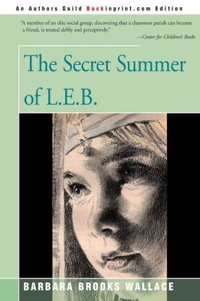 Cover for Barbara Brooks Wallace · The Secret Summer of L.e.b. (Pocketbok) (2000)