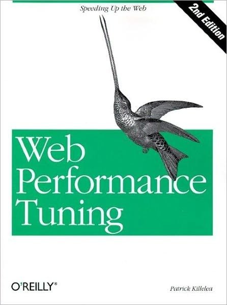Cover for Patrick Killelea · Web Performance Tuning: Speeding Up the Web (Taschenbuch) (2002)
