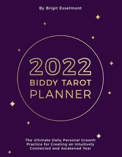 Cover for Brigit Esselmont · 2022 Biddy Tarot Planner (Paperback Book) (2021)