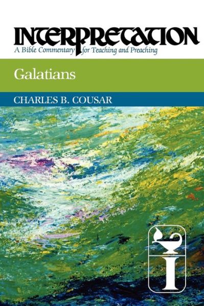 Galatians: Interpretation: a Bible Commentary for Teaching and Preaching (Interpretation: a Bible Commentary for Teaching & Preaching) - Charles B. Cousar - Books - Westminster John Knox Press - 9780664238728 - September 3, 2012