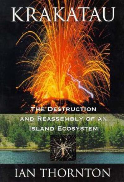 Cover for Ian Thornton · Krakatau: The Destruction and Reassembly of an Island Ecosystem (Paperback Book) [New edition] (1997)