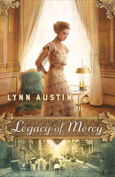 Cover for Lynn Austin · Legacy of Mercy (Hardcover Book) (2018)