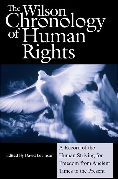 Wilson Chronology of Human Rights - HW Wilson - Books - H.W. Wilson Publishing Co. - 9780824209728 - 2003