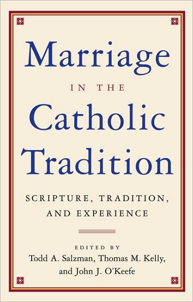 Cover for Thomas Kelly · Marriage and the Catholic Tradition (Taschenbuch) (2005)