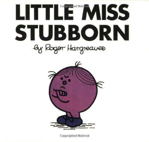 Cover for Roger Hargreaves · Little Miss Stubborn - Mr. Men and Little Miss (Taschenbuch) (2001)