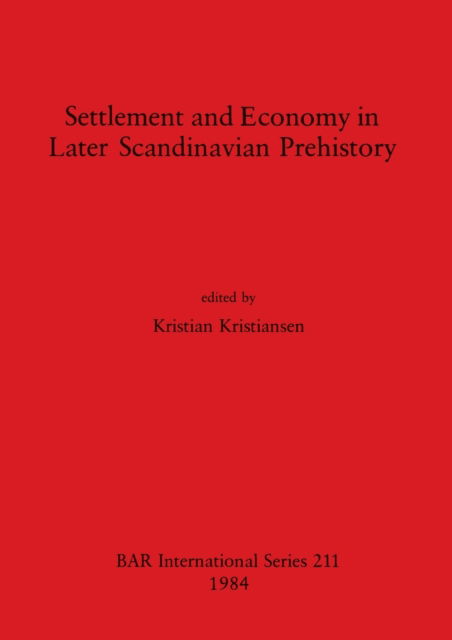 Cover for Settlement and economy in later Scandinavian prehistory (N/A) (1984)