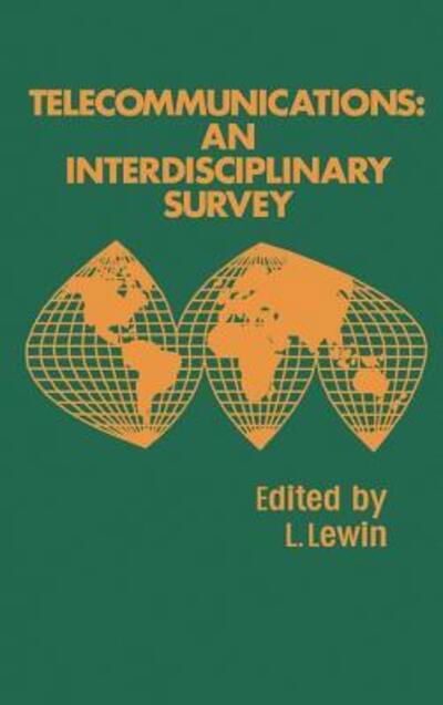 Cover for Leonard Lewin · Telecommunications: an Interdisciplinary (Gebundenes Buch) (1979)