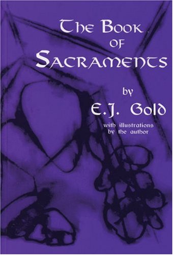 Cover for E. J. Gold · The Book of Sacraments (Paperback Book) (1996)