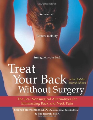 Cover for M.b.a. Bob Reznik · Treat Your Back Without Surgery: the Best Nonsurgical Alternatives for Eliminating Back and Neck Pain, Fully Updated Second Edition (Paperback Book) [2nd edition] (2002)