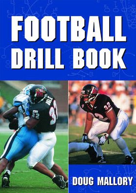 Cover for Doug Mallory · Football Drill Book (Paperback Book) (1998)