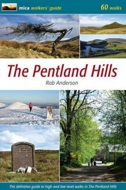 Cover for Rab Anderson · The Pentland Hills: The Definitive Guide to High and Low Level Walks in the Pentland Hills (Pocketbok) (2011)