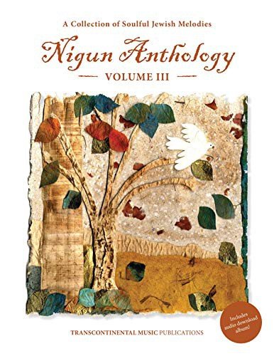 Nigun Anthology Volume 3 : Collection of Soulful Jewish Melodies : Book with Audio Download - Hal Leonard Corp. - Bøker - Transcontinental Music Publications - 9780960082728 - 1. desember 2021