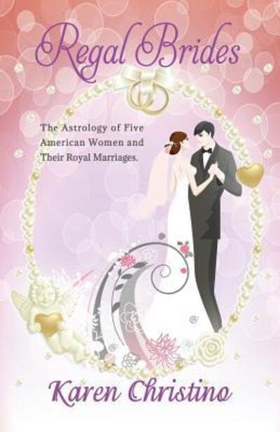 Cover for Karen Christino · Regal Brides (Paperback Book) (2016)