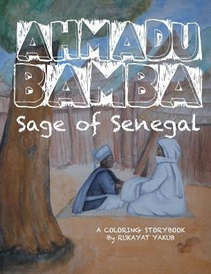 Cover for Rukayat Yakub · Ahmadu Bamba (Pocketbok) (2018)