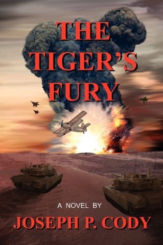 Cover for Joseph P. Cody · The Tiger's Fury (Paperback Book) (2006)