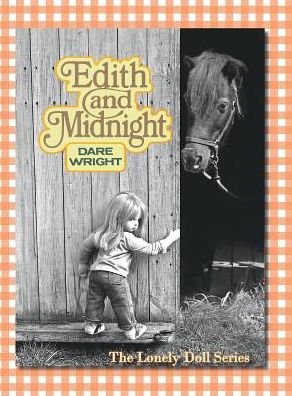 Cover for Dare Wright · Edith and Midnight (Hardback) (Inbunden Bok) (2015)