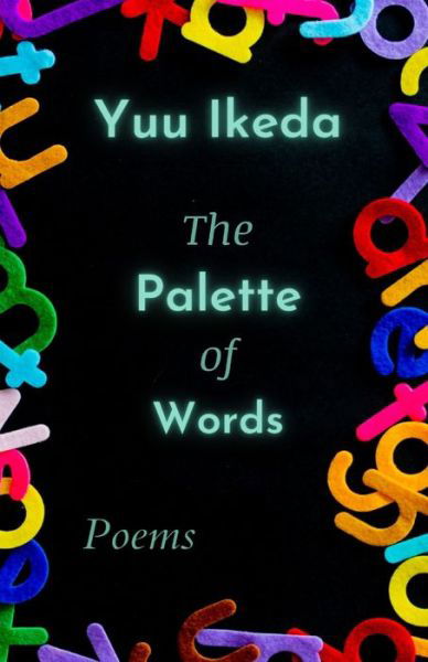 Cover for Yuu Ikeda · The Palette of Words (Paperback Book) (2022)