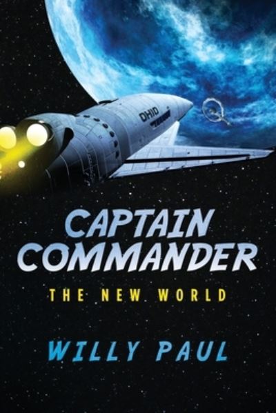 Cover for Willy Paul · Captain Commander (Paperback Book) (2020)