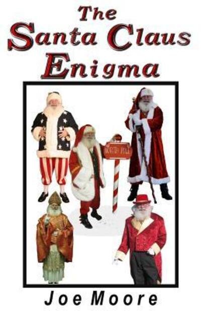 Cover for Joe Moore · The Santa Claus Enigma (Pocketbok) (2018)