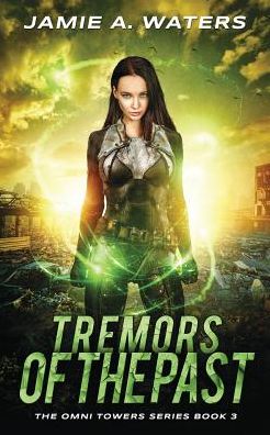 Cover for Jamie A Waters · Tremors of the Past (Paperback Book) (2018)