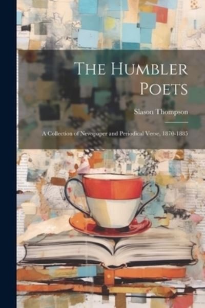 Cover for Slason Thompson · Humbler Poets (Bok) (2023)