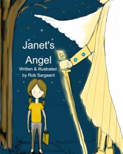 Cover for Rob Sargeant · Janet's Angel (Paperback Book) (2021)