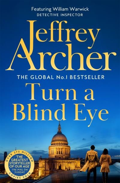 Cover for Jeffrey Archer · Turn a Blind Eye - William Warwick Novels (Taschenbuch) (2024)