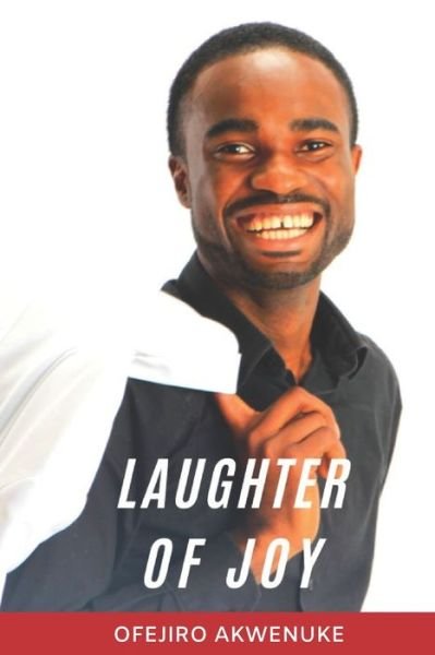 Cover for Ofejiro Akwenuke · Laughter of Joy (Paperback Bog) (2019)