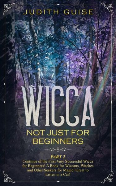 Wicca - Judith Guise - Livros - Independently published - 9781085920728 - 28 de julho de 2019