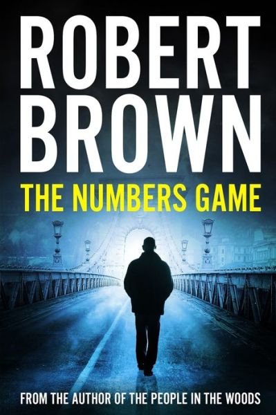 Cover for Robert Brown · The Numbers Game (Paperback Book) (2019)