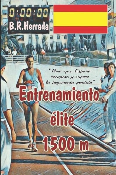 Cover for Bernabé Ramírez Herrada · Entrenamiento elite 1500 m (Paperback Book) (2019)