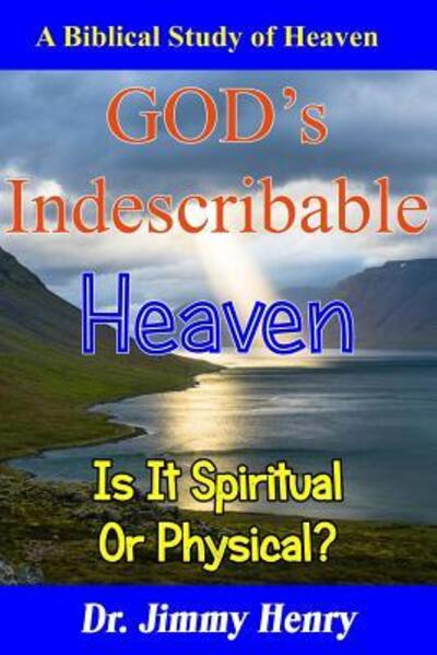 Cover for Jimmy Henry · GOD's Indescribable Heaven (Paperback Book) (2019)