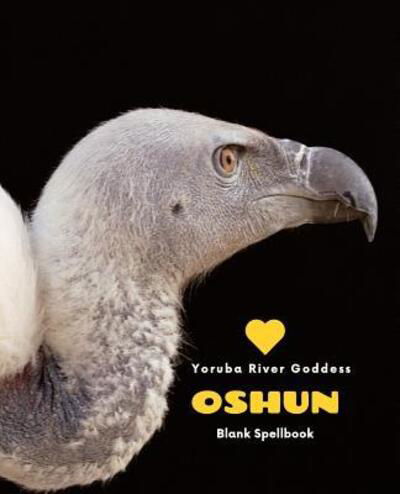 Cover for Isese Life Journals · Love Oshun (Paperback Book) (2019)