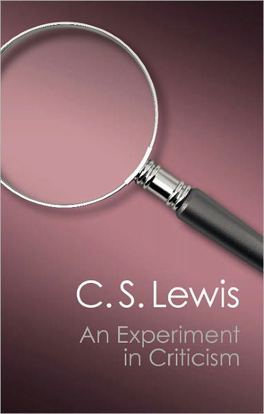 An Experiment in Criticism - Canto Classics - C. S. Lewis - Böcker - Cambridge University Press - 9781107604728 - 26 mars 2012