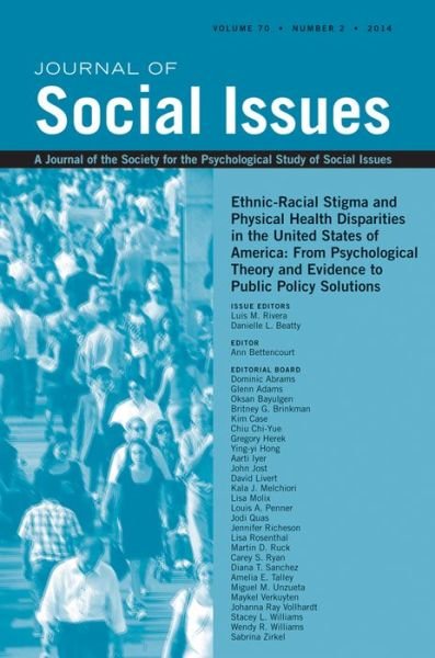 Cover for LM Rivera · Ethnic-Racial Stigma and Physical Health Disparities in the United States of America: From Psychological Theory and Evidence to Public Policy Solutions - Journal of Social Issues (JOSI) (Paperback Book) (2014)