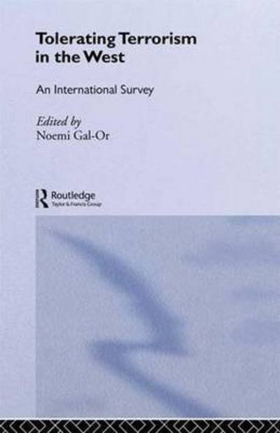 Cover for Noemi Gal-or · Tolerating Terrorism in the West: An International Survey (Paperback Bog) (2016)